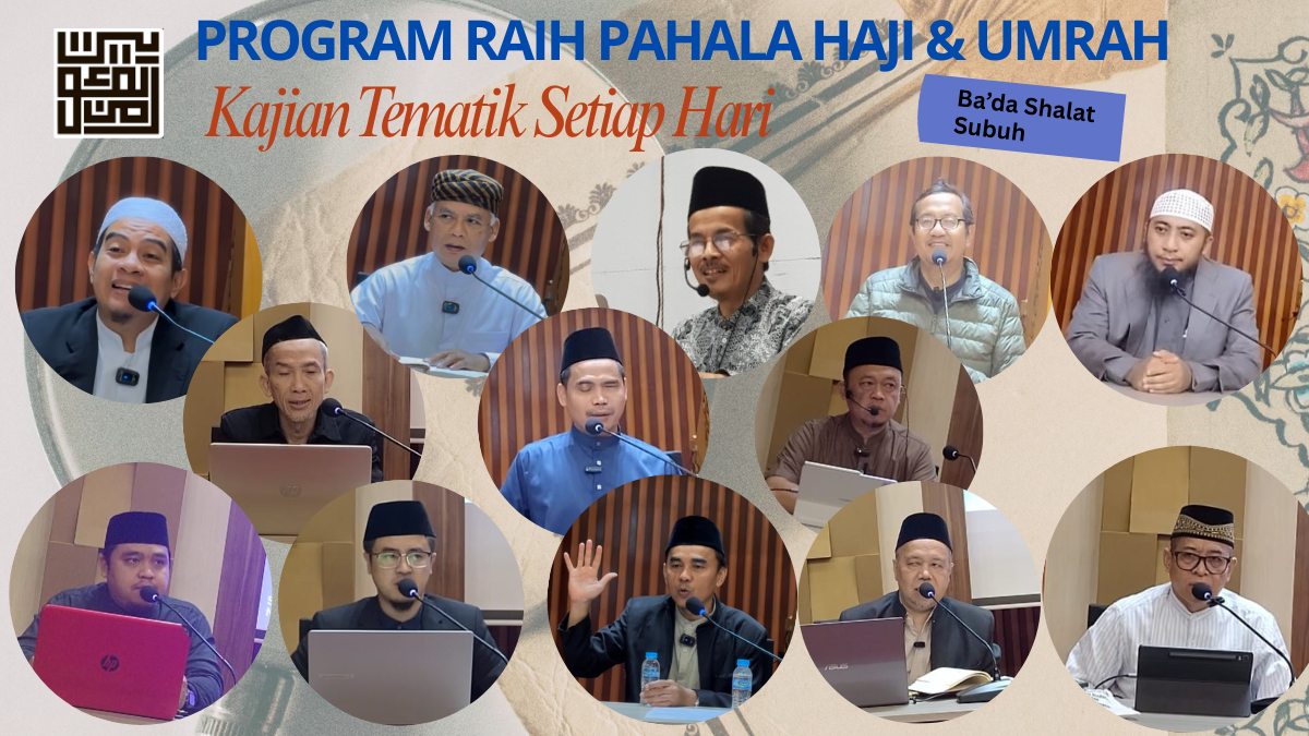 Raih Pahala Haji & Umrah melalui Kajian Tematik Setiap Hari